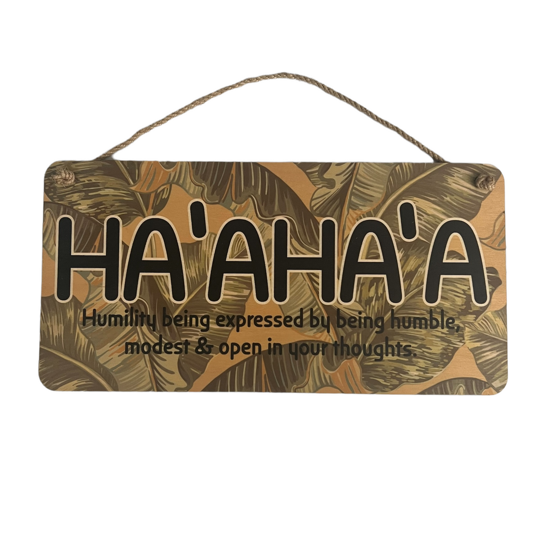 HA'A HA'A WOOD SIGN