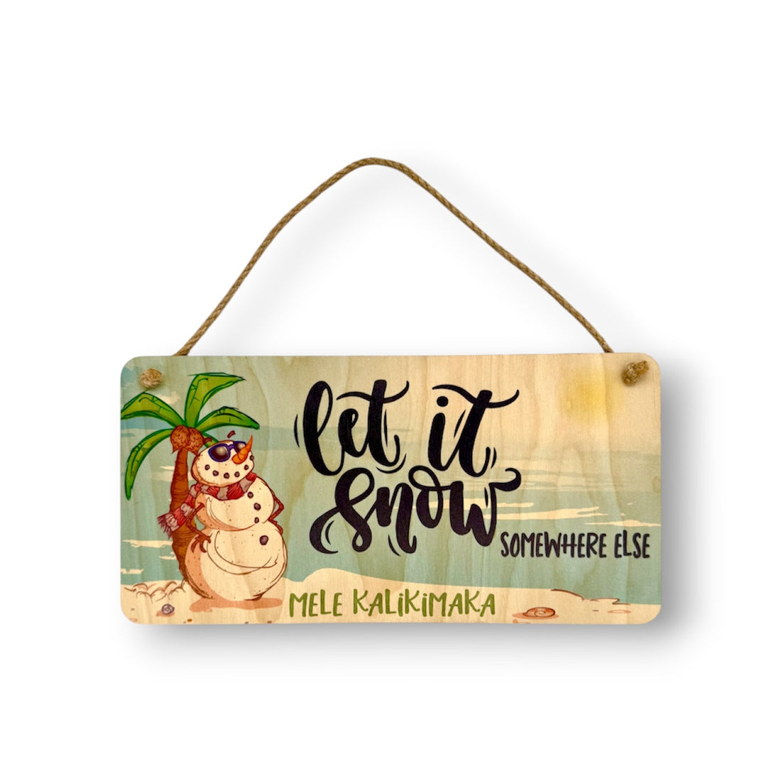 LET IT SNOW WOOD SIGN