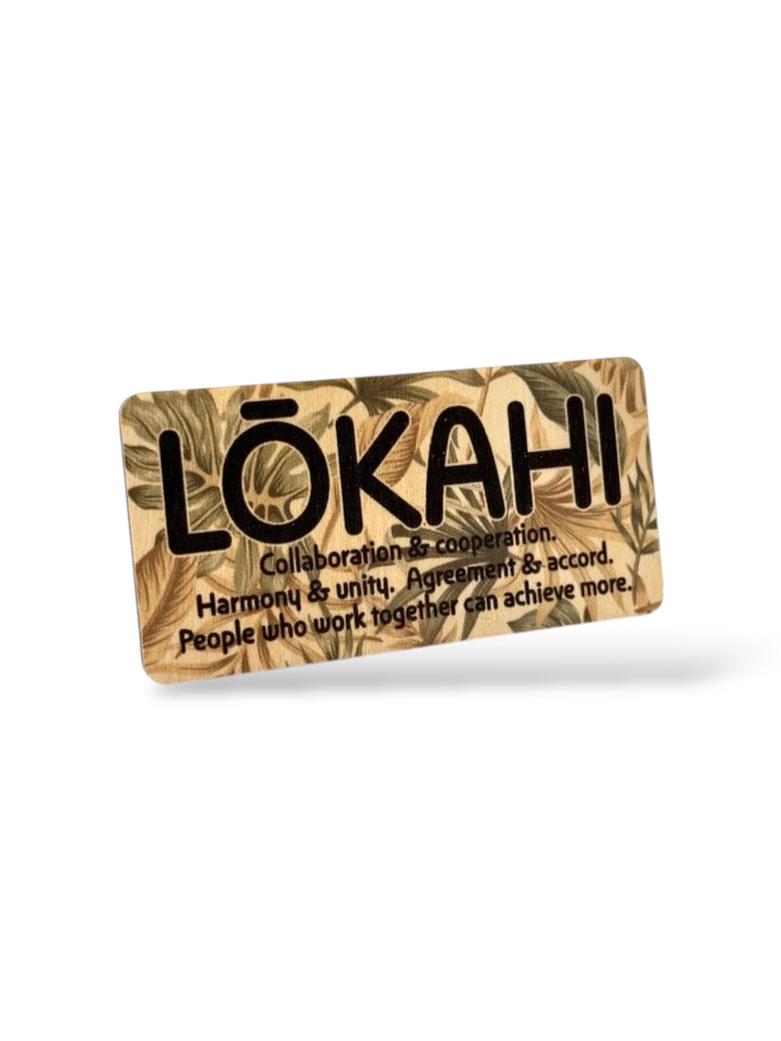 LŌKAHI WOOD MAGNET